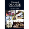 History of Orange, North Milford, Connecticut, 1639 - 1949