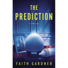 The Prediction