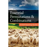 Essential Permutations & Combinations: A Self-Teaching Guide