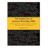The Golden Era of Amateur Wrestling: 1980s