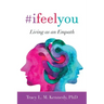 #Ifeelyou: Living as an Empath