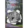 Musings of a Mad Scientist