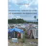 Psychosocial Capacity Building in Response to Disasters