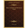 Satan, Antichrist and the Satanic Trinity
