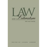 Law and Literature: Text and Theory