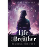 Life Breather: Finding the Five