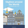 Skylines around the World Coloring Book for Kids 7, 8 & 9