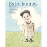Extra innings: Bobby Ezor: Ordinary Life is Extraordinary