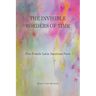 The Invisible Borders of Time: Five Female Latin American Poets