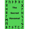 The Sacred Havamal