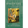 Spirit & Life: Essays on Interpreting the Bible in Ordinary Time