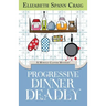 Progressive Dinner Deadly