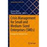 Crisis Management for Small and Medium-Sized Enterprises (Smes): Strategies for External Crises