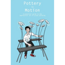 Pottery in Motion: A practical guide to the impractical art of plate spinning