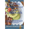 Insulin Resistance Diet Cookbook: Easy and Delicious Recipes to Lower Blood Sugar and Naturally Reverse Insulin Resistance!