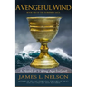 A Vengeful Wind: A Novel of Viking Age Ireland