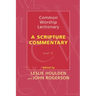 Common Worship Lectionary: A Scripture Commentary (Year C)