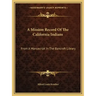 A Mission Record of the California Indians: From a Manuscript in the Bancroft Library