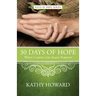 30 Days of Hope When Caring for Aging Parents
