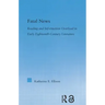 The Fatal News: Reading and Information Overload in Early Eighteenth-Century Literature