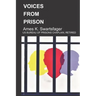 Voices from Prison