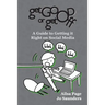Get Good or Get Off: A guide to getting it right on social media
