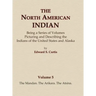The North American Indian Volume 5 - The Mandan, The Arikara, The Atsina