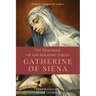 The Dialogue of the Seraphic Virgin Catherine of Siena (Illustrated): Easy to read Layout
