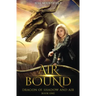 Air Bound: Dragon of Shadow and Air Book 1