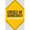 Crises of Democracy
