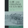 Law and Colonial Cultures: Legal Regimes in World History, 1400-1900