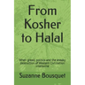 From Kosher to Halal: When greed, politics and the sneaky destruction of Western Civilization intertwine