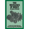 The Mechanics of Money