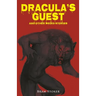 Dracula's Guest and Other Weird Stories