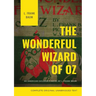 The Wonderful Wizard of Oz: The original 1900 edition (unabridged)