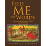 Feed Me with Words: A Journey Through Maasai Culture
