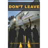 Don't Leave: 8 Year of Working with Teddy Riley Blackstreet & Future Recording Studios