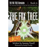 The Fox Tree
