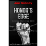 Honor's Edge: Holding Their Own XVIII
