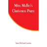 Miss Muffet's Christmas Party