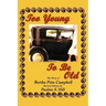 Too Young to Be Old: The Story of Bertha Pitts Campbell