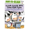 Click, Clack, Moo/Ready-To-Read Level 2: Cows That Type