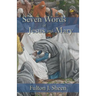 Seven Words of Jesus and Mary