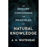 An Enquiry Concerning the Principles of Natural Knowledge