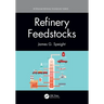 Refinery Feedstocks