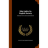 Side-Lights On English Society: Sketches From Life, Social & Satirical