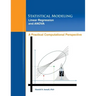 Statistical Modeling, Linear Regression and ANOVA, A Practical Computational Perspective