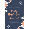 Daily Reflection Journal: Every Day Gratitude & Reflections Book For Writing About Life, Practice Positive Self Exploration, Adults & Kids Gift