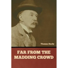 Far from the Madding Crowd
