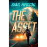 The Asset: A Lance Spector Thriller